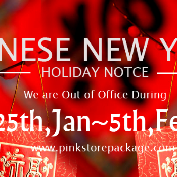 2017 Pink Store Package CNY Holiday Schedule Notice