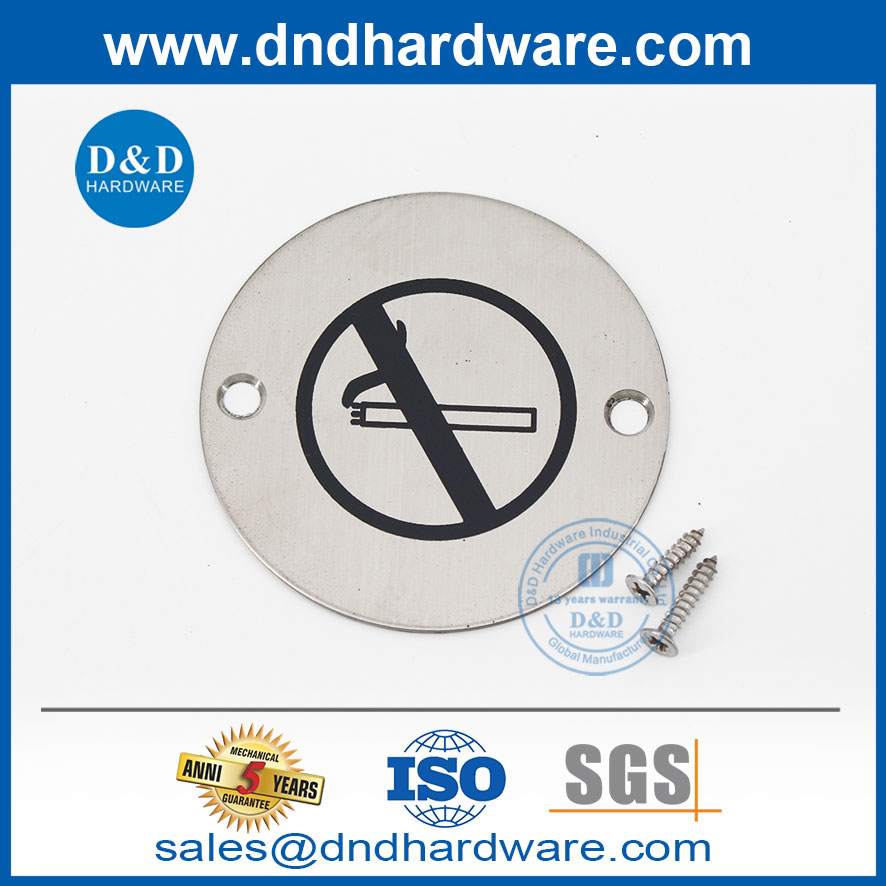 Placa de señalización redonda de no fumar de acero inoxidable 316-DDSP008